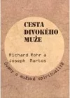 Cesta divokého muže