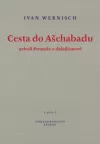 Cesta do Ašchabadu neboli Pumpke a dalajlámové
