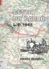 Cesta do Bavor L.P. 1945
