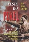 Cesta do pekel: od požáru Říšského sněmu po operaci Valkýra