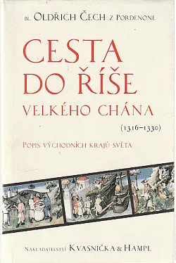 Cesta do říše Velkého chána (1316-1330)