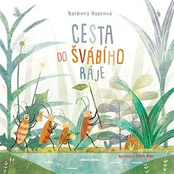 Cesta do švábího ráje