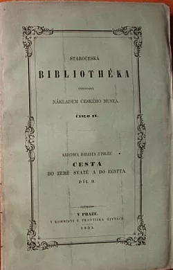 Cesta do země Svaté a do Egypta. Díl II.