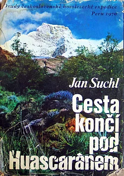 Cesta končí pod Huascaránem