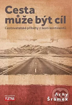 Cesta může být cíl