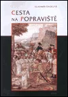 Cesta na popraviště