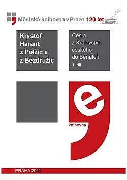 Cesta z Království českého do Benátek Díl 1.