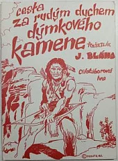 Cesta za rudým duchem dýmkového kamene - celotáborová hra
