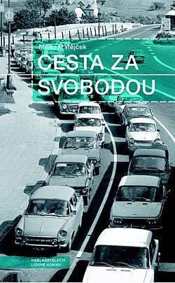 Cesta za svobodou