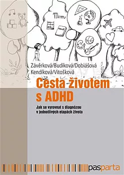Cesta životem s ADHD: Jak se vyrovnat s diagnózou v jednotlivých etapách života
