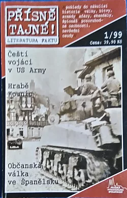 Čeští vojáci v US Army / Hrabě Kounic / Občanská válka ve Španělsku