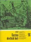 Cestou dračích lodí