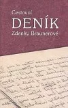 Cestovní deník Zdenky Braunerové