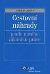 Cestovní náhrady podle nového zákoníku práce