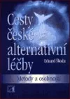 Cesty české alternativní léčby