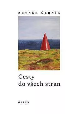 Cesty do všech stran