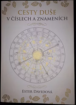 Cesty duše v číslech a znameních