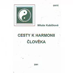 Cesty k harmonii člověka