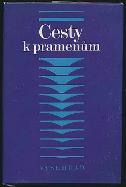 Cesty k pramenům: biblická archeologie a literární kritika