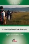 Cesty křesťanské zkušenosti