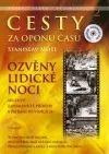Cesty za oponu času 2 – Ozvěny lidické noci