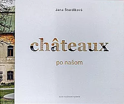 Chateaux po našom