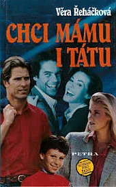 Chci mámu i tátu