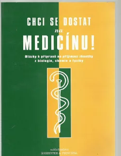 Chci se dostat na medicínu!