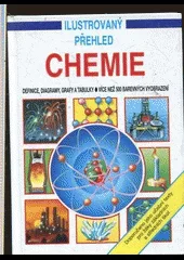 Chemie : ilustrovaný přehled