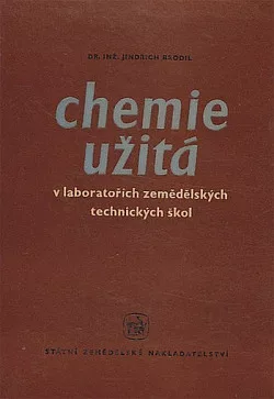 Chemie užitá v laboratořích zemědělských technických škol