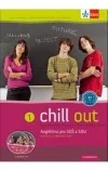 Chill out 1 Angličtina pro SOŠ a SOU