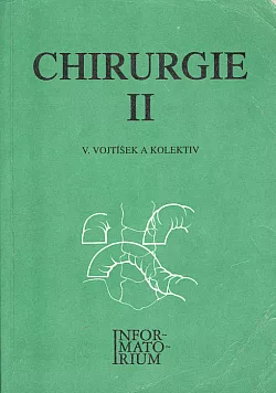 Chirurgie – učebnice pro střední zdravotnické školy. Díl 2.