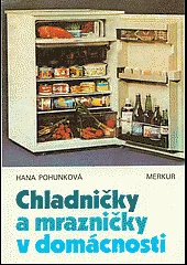 Chladničky a mrazničky v domácnosti