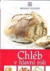 Chléb v hlavní roli