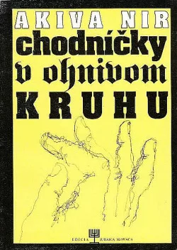 Chodníčky v ohnivom kruhu