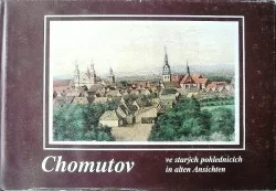 Chomutov ve starých pohlednicích