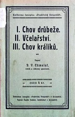 Chov drůbeže / Včelařství / Chov králíků