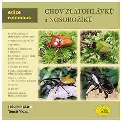 Chov zlatohlávků a nosorožíků