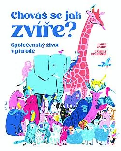 Chováš se jak zvíře?