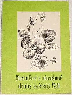 Chráněné a ohrožené druhy květeny ČSR