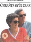 Chraňte svůj zrak