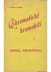 Chromatické hromobití (IV.)