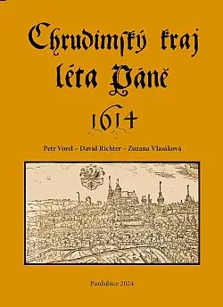 Chrudimský kraj léta Páně 1614
