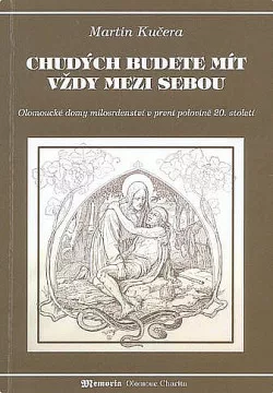 Chudých budete mít vždy mezi sebou