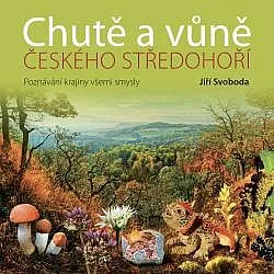 Chutě a vůně Českého středohoří