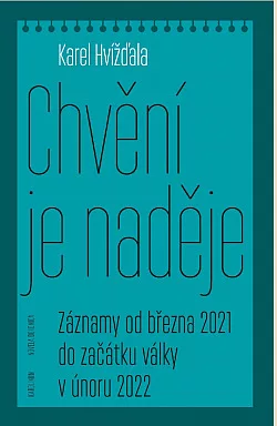 Chvění je naděje