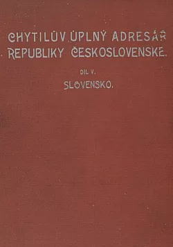 Chytilův úplný adresář republiky Československé Slovensko díl 5