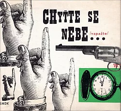 Chyťte se nebe...