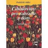 Cibuloviny pro zahradu a dům