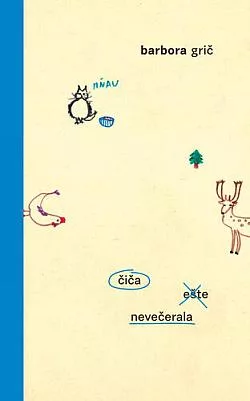 Čiča ešte nevečerala
